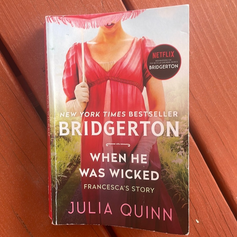 Book - Bridgerton- When He Was Wicked Francesca’s story - Julia Quinn-